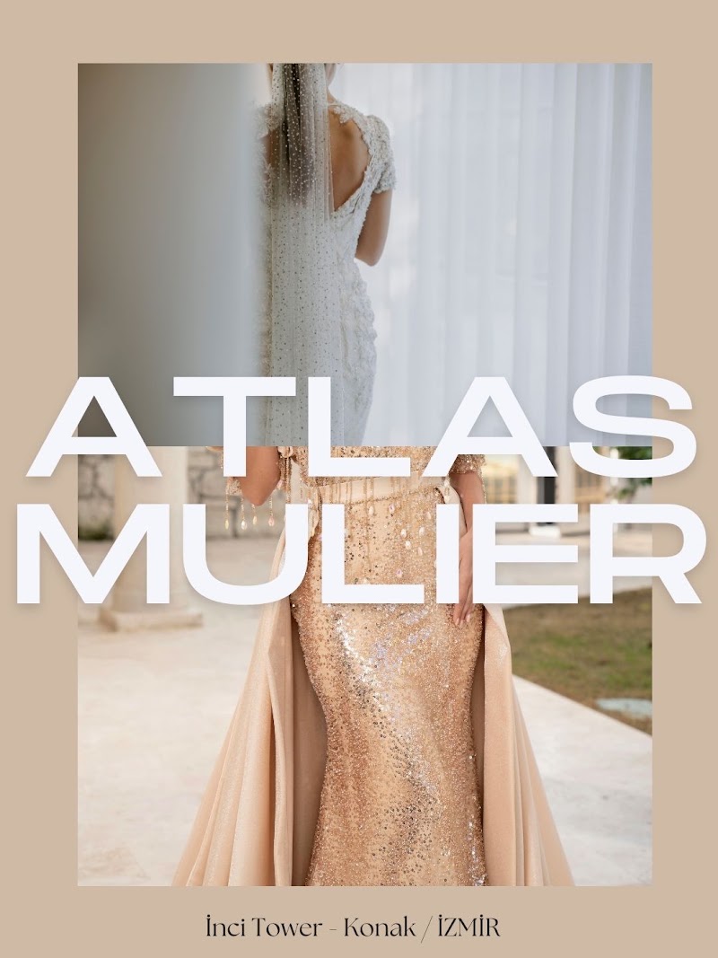 Atlas Mulier Elbise ve Gelinlik Kiralama Hizmetleri
