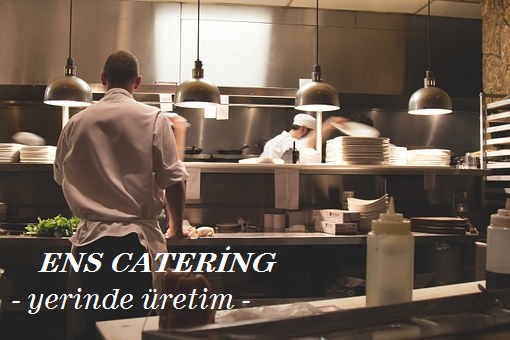 ENS CATERİNG YEMEK GIDA TURİZM SAN VE TİC. LTD. ŞTİ.
